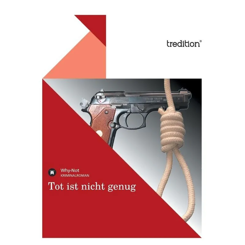 Tot Ist Nicht Genug