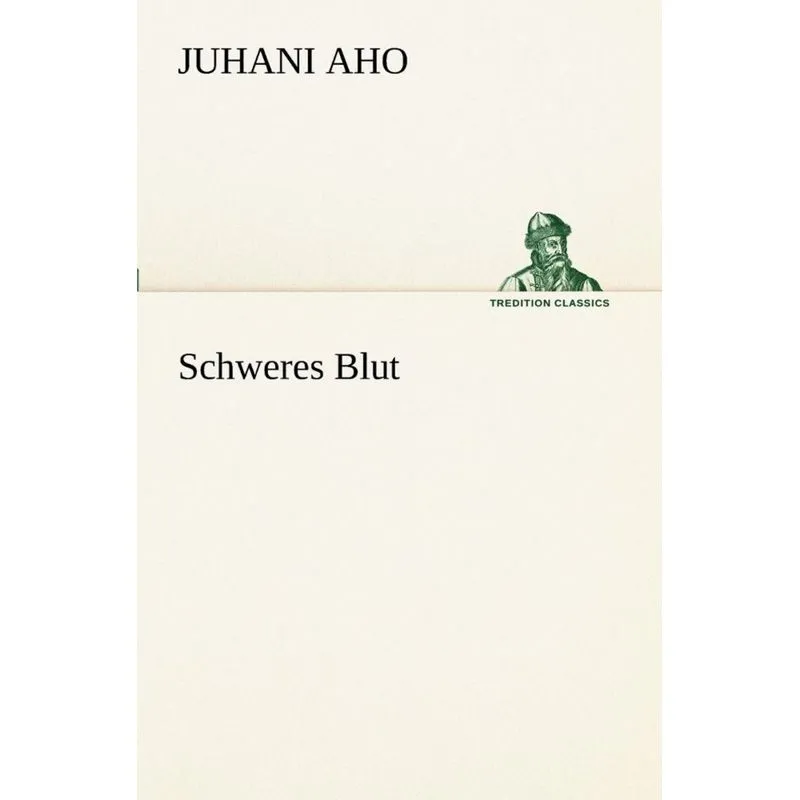 Schweres Blut