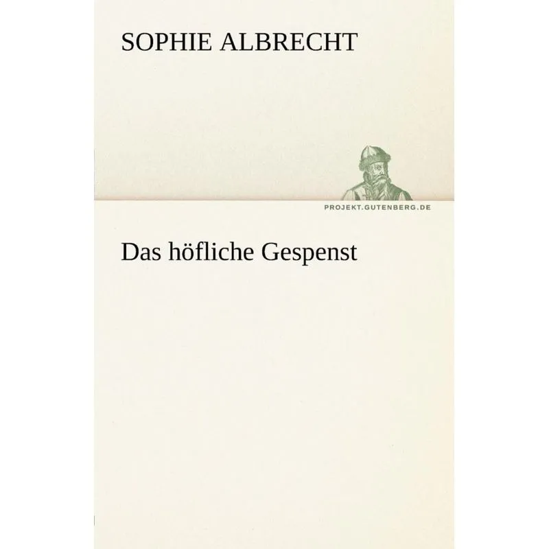 Das Hofliche Gespenst