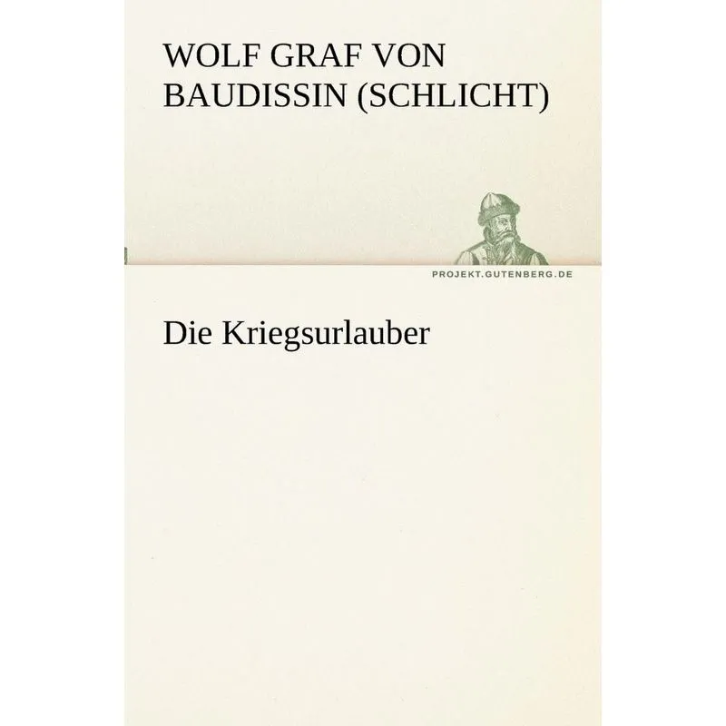 Die Kriegsurlauber