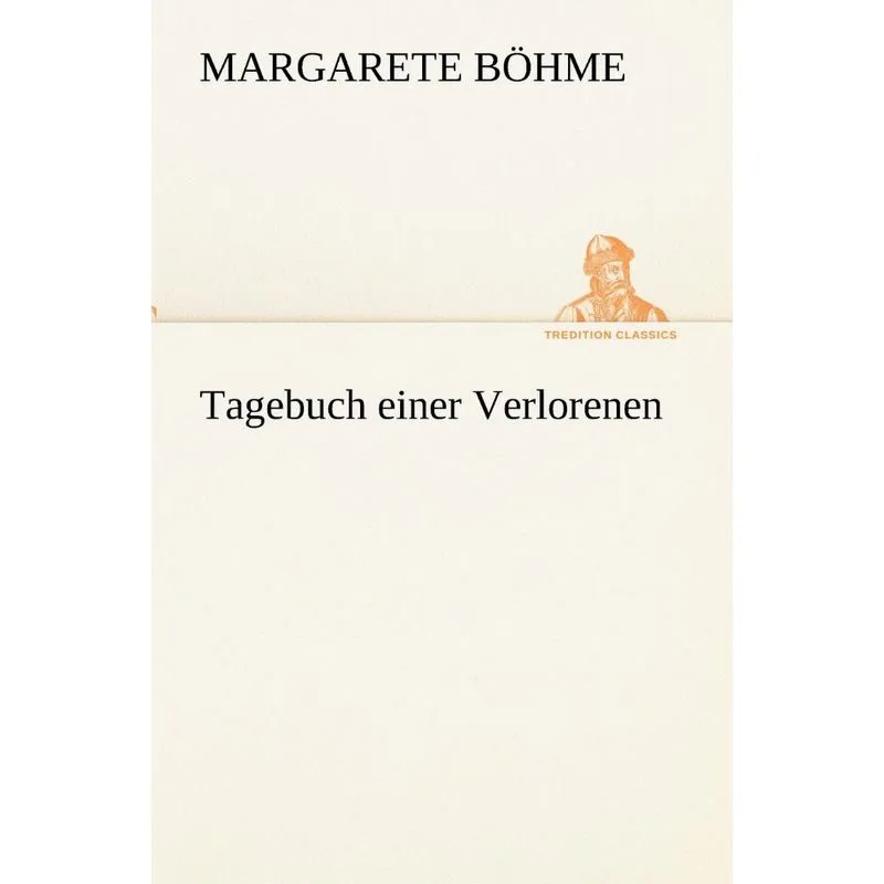 Tagebuch Einer Verlorenen