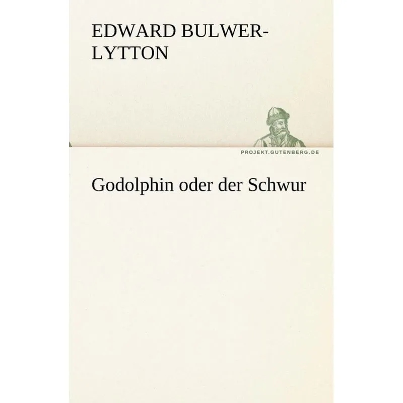 Godolphin Oder Der Schwur