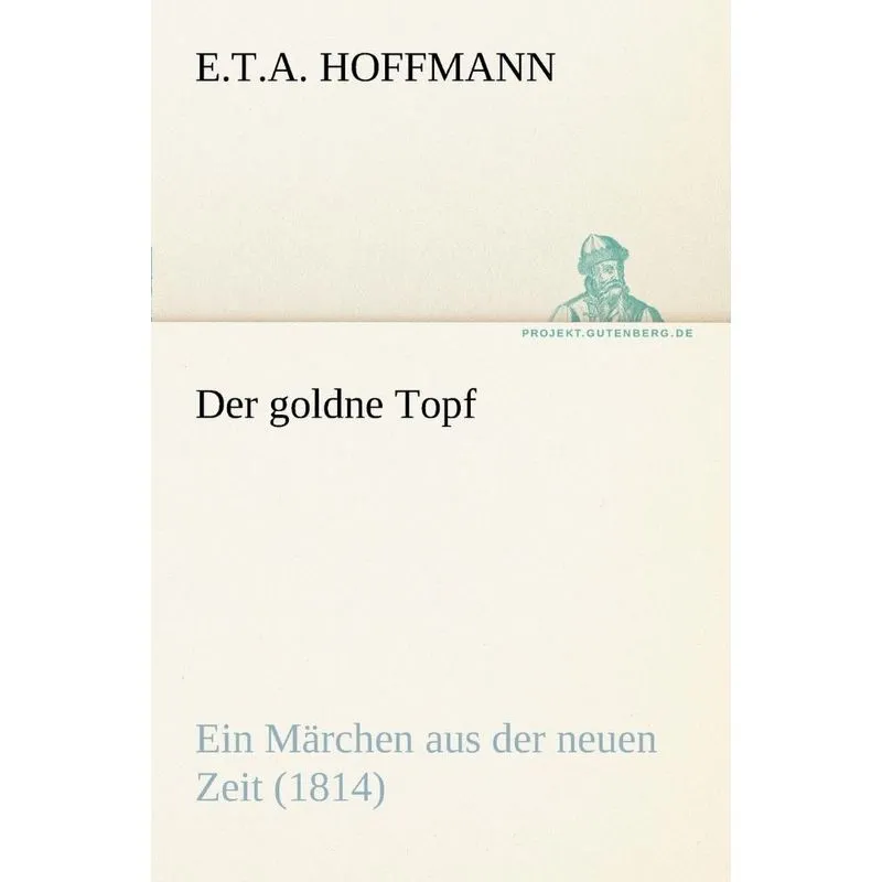 Der Goldne Topf