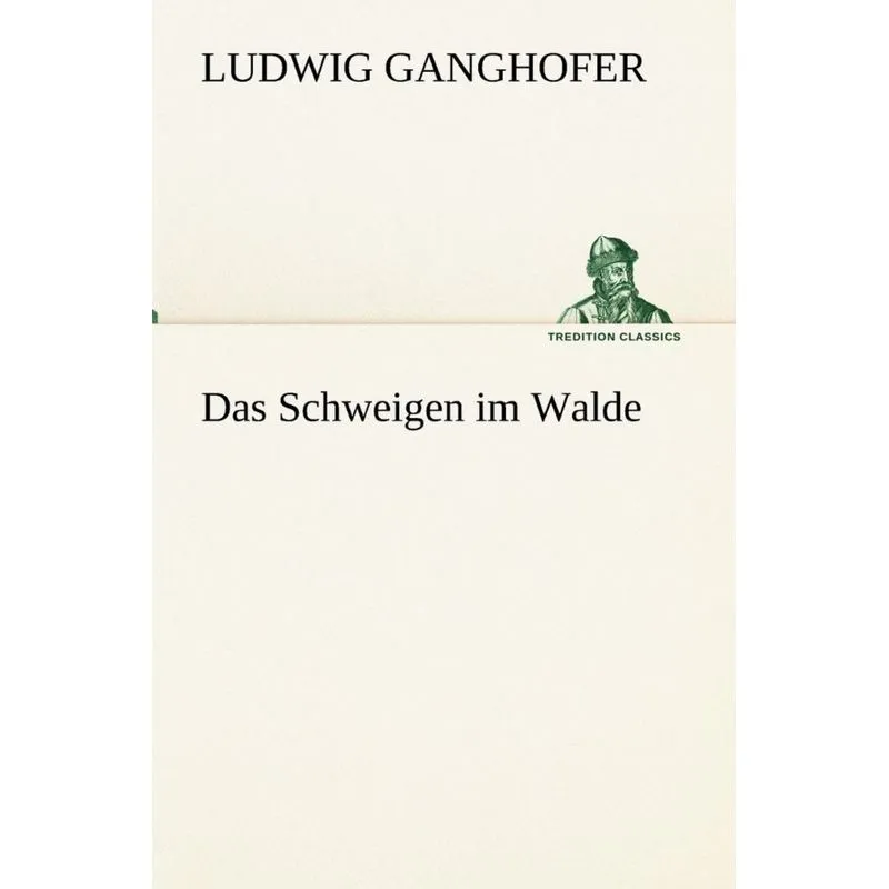 Das Schweigen Im Walde