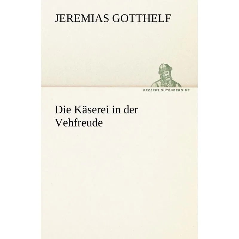Die Kaserei in Der Vehfreude