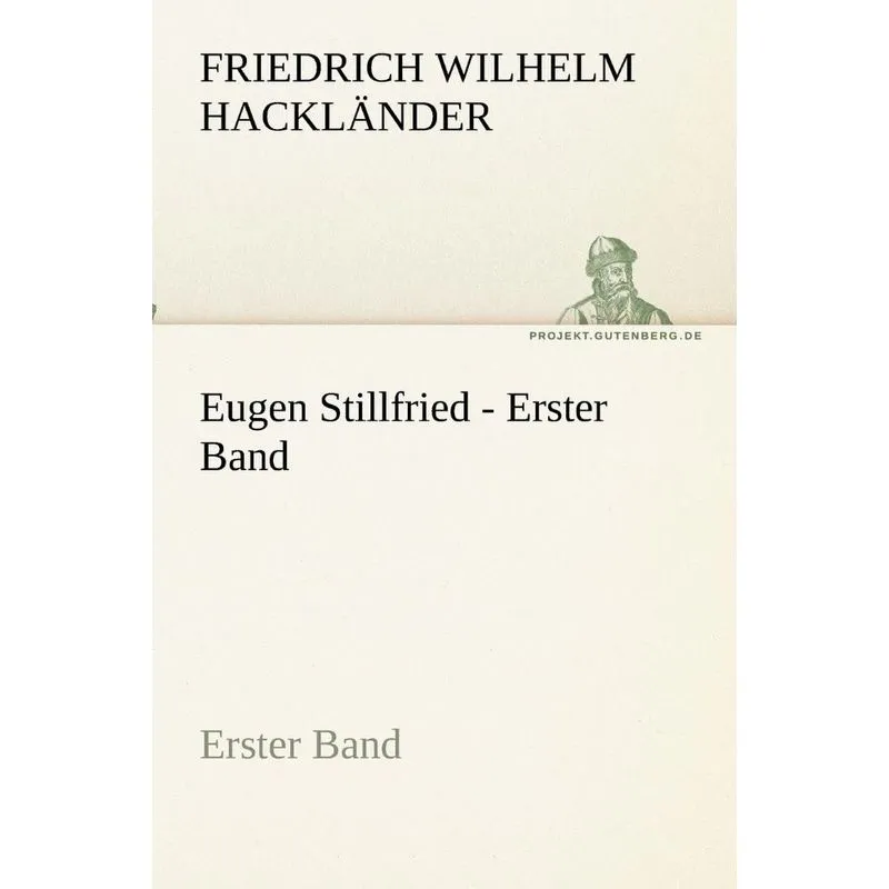 Eugen Stillfried - Erster Band