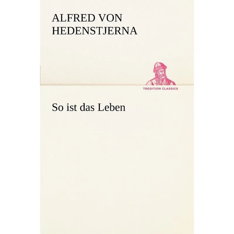 So Ist Das Leben