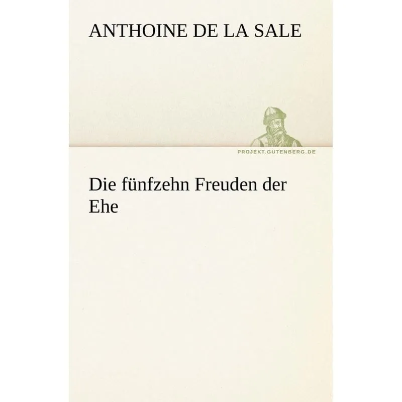 Die Funfzehn Freuden Der Ehe