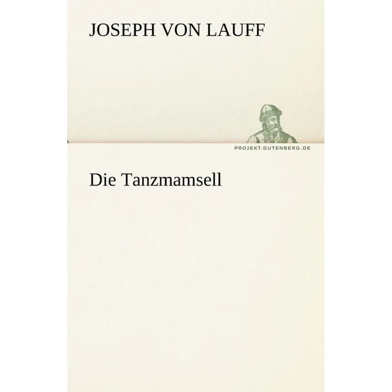 Die Tanzmamsell