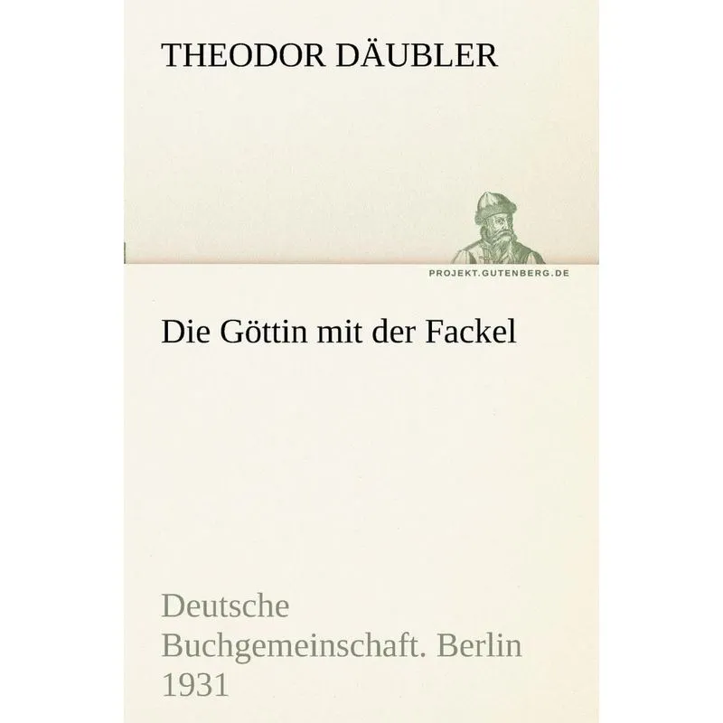 Die Gottin Mit Der Fackel