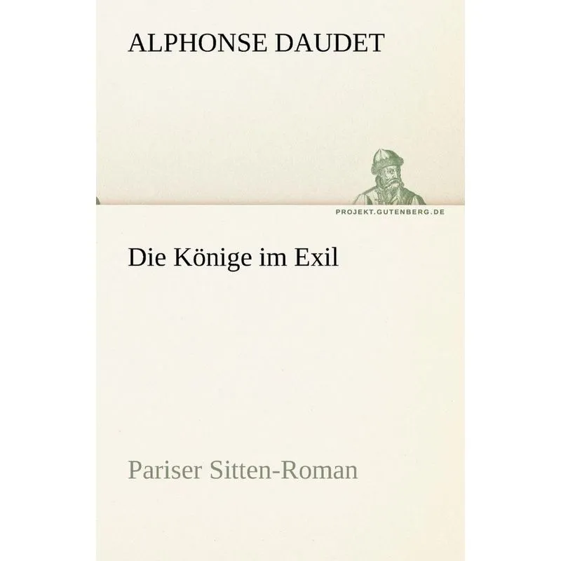 Die Konige Im Exil