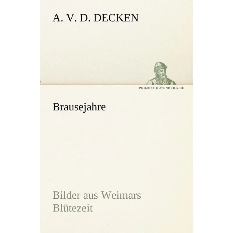 Brausejahre