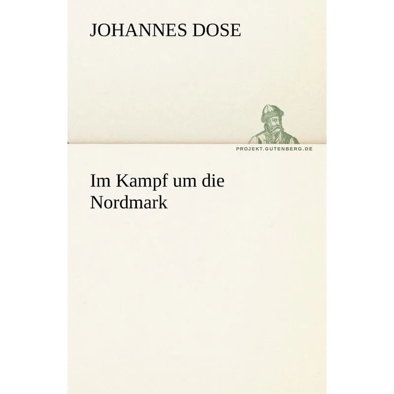 Im Kampf Um Die Nordmark