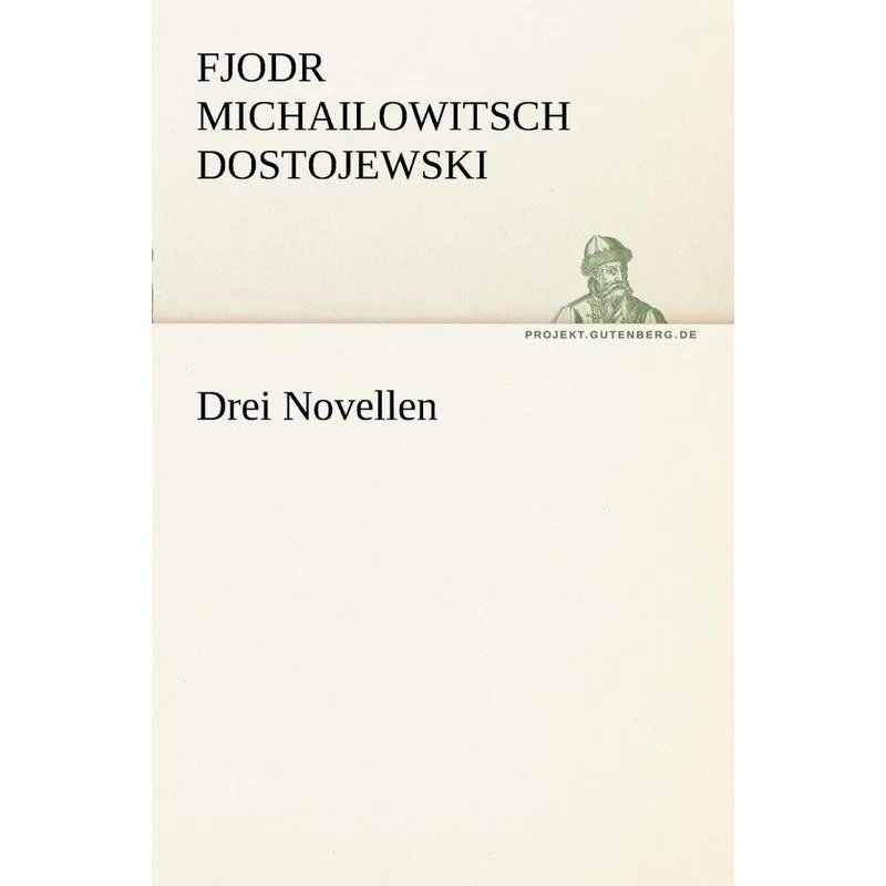 Drei Novellen