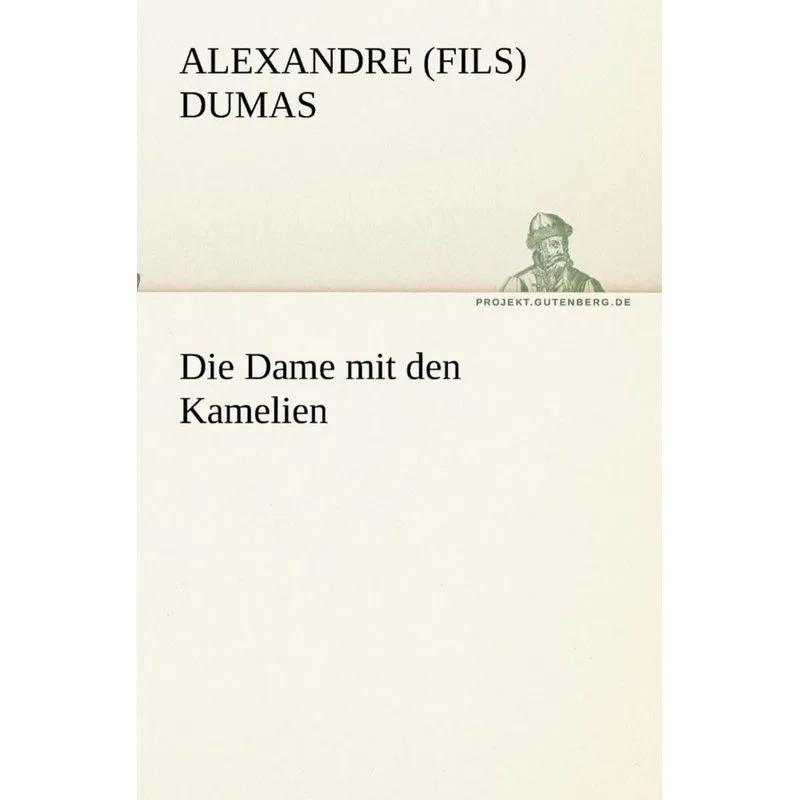 Die Dame mit den Kamelien