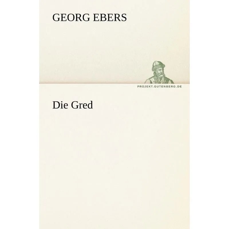 Die Gred