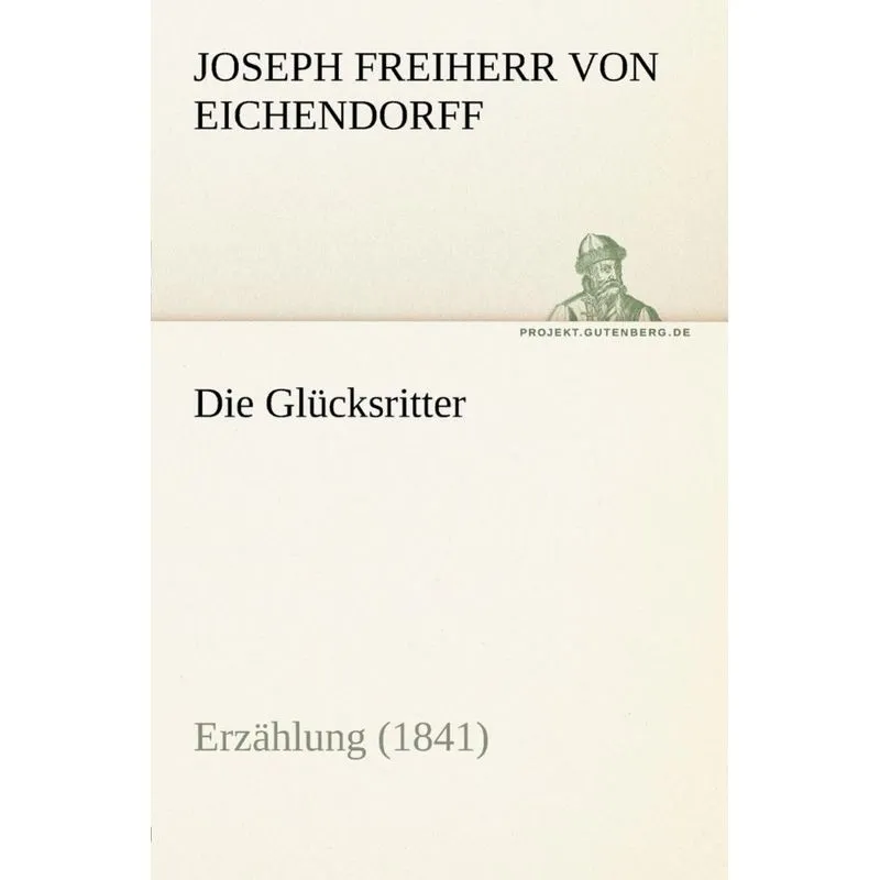 Die Glucksritter