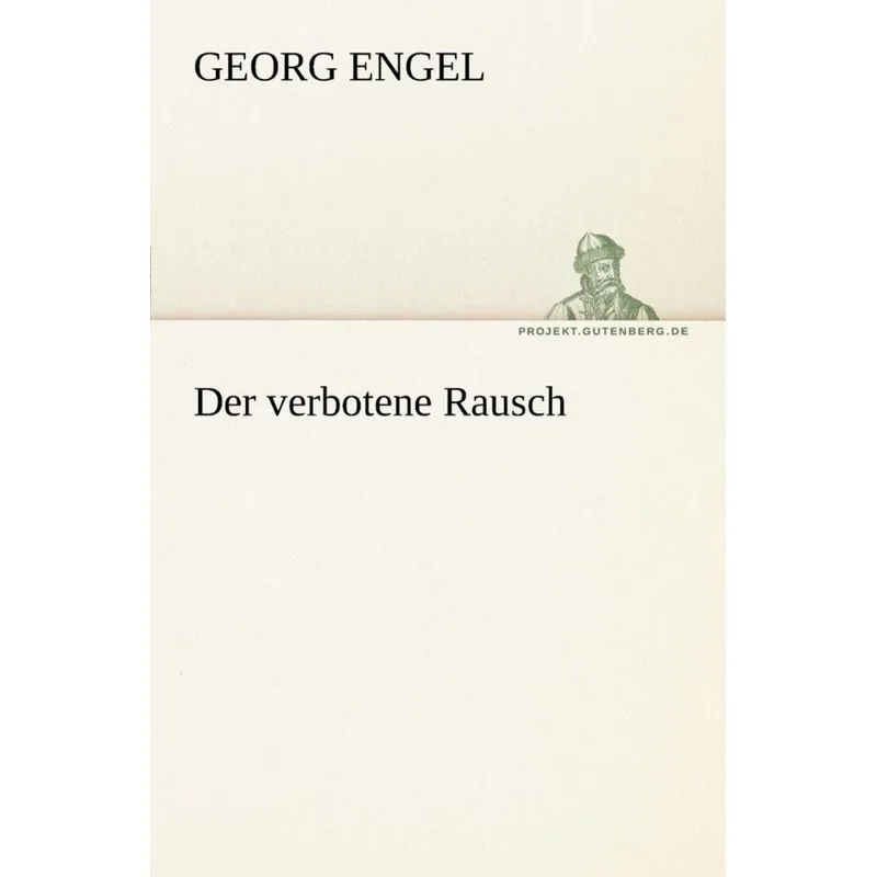 Der Verbotene Rausch