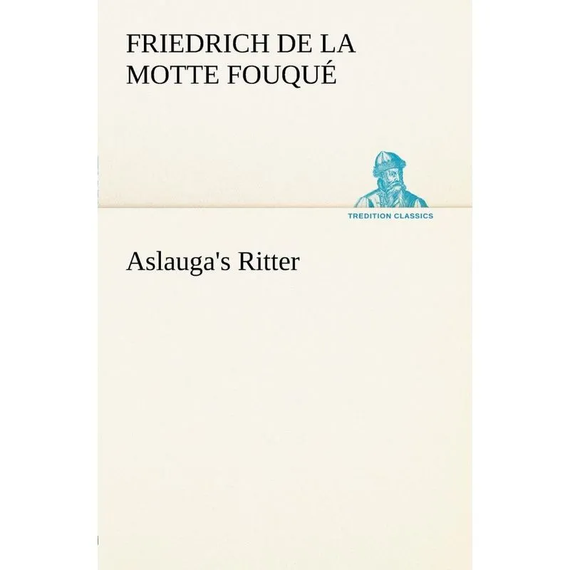 Aslaugas Ritter