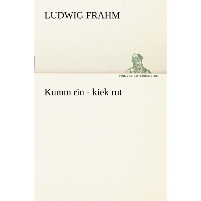 Kumm Rin - Kiek Rut
