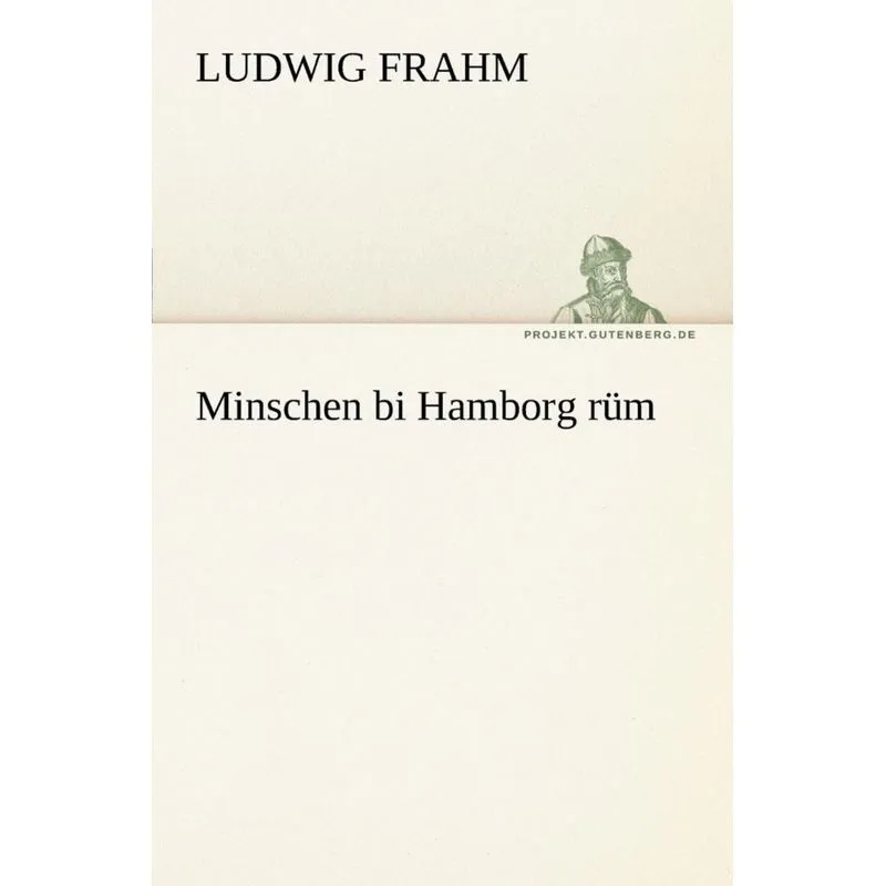 Minschen Bi Hamborg Rum