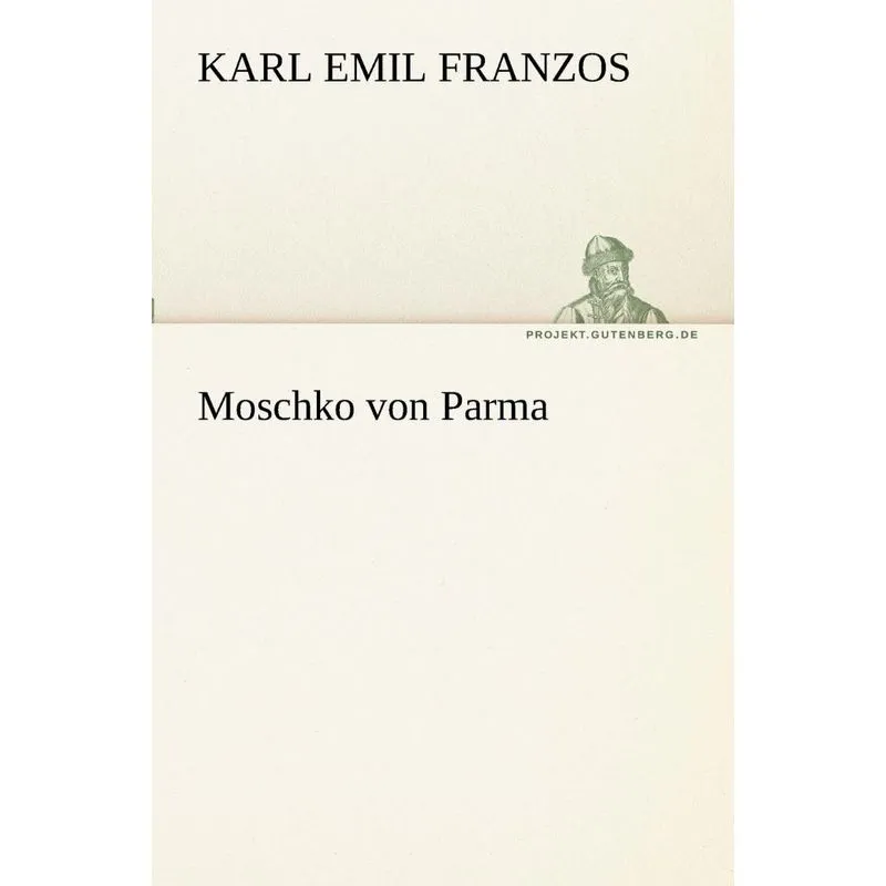 Moschko Von Parma