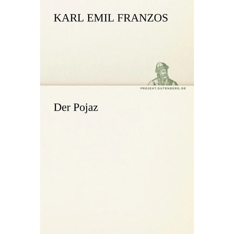 Der Pojaz / Vorwort