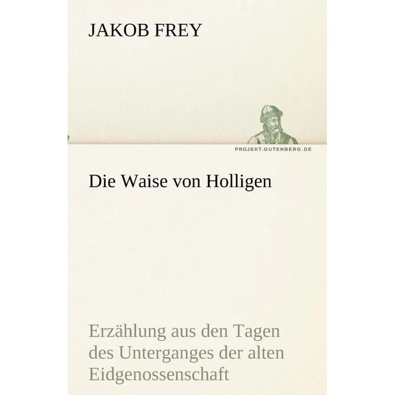 Die Waise von Holligen