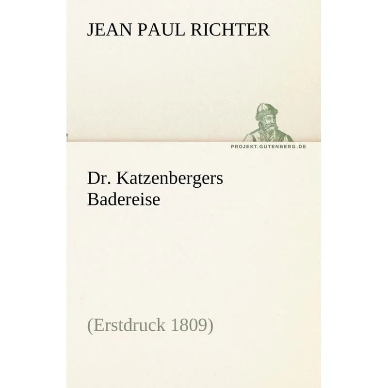 Dr. Katzenbergers Badereise