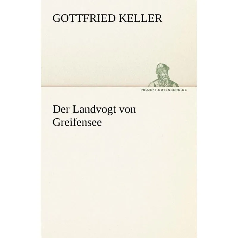 Der Landvogt Von Greifensee