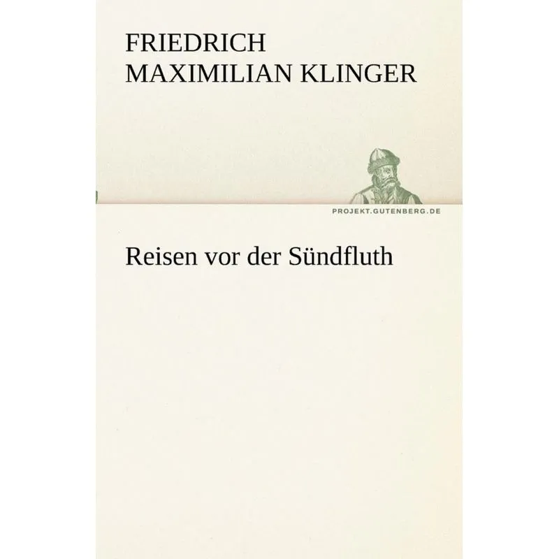 Reisen vor der Sündfluth