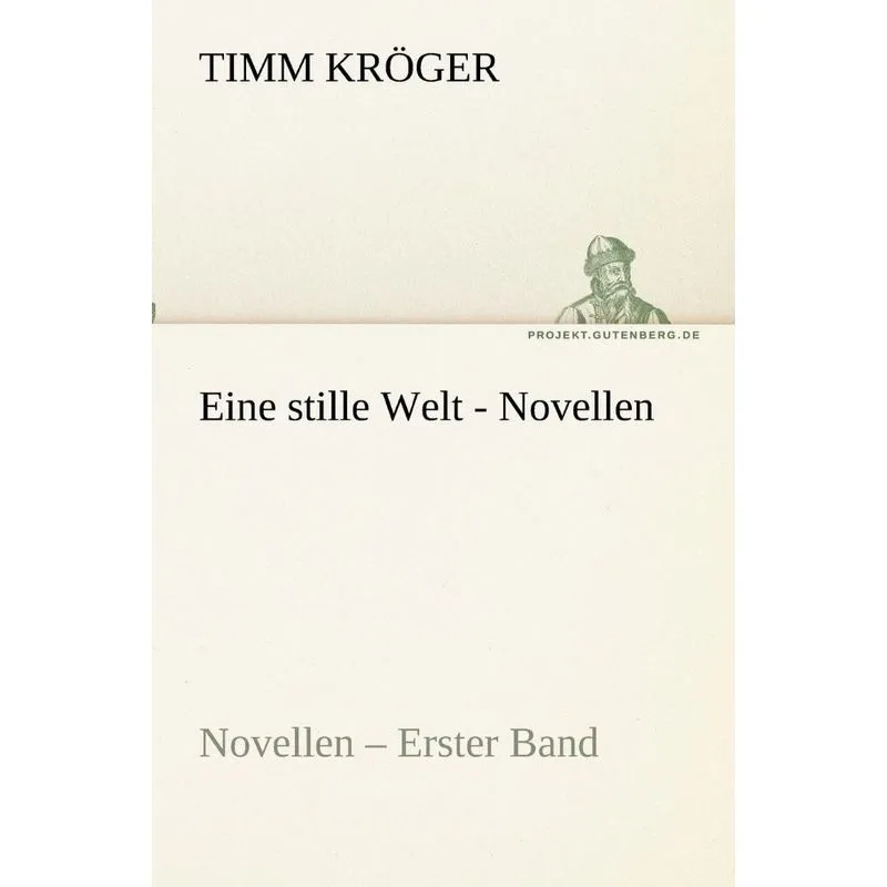 Eine stille Welt - Novellen