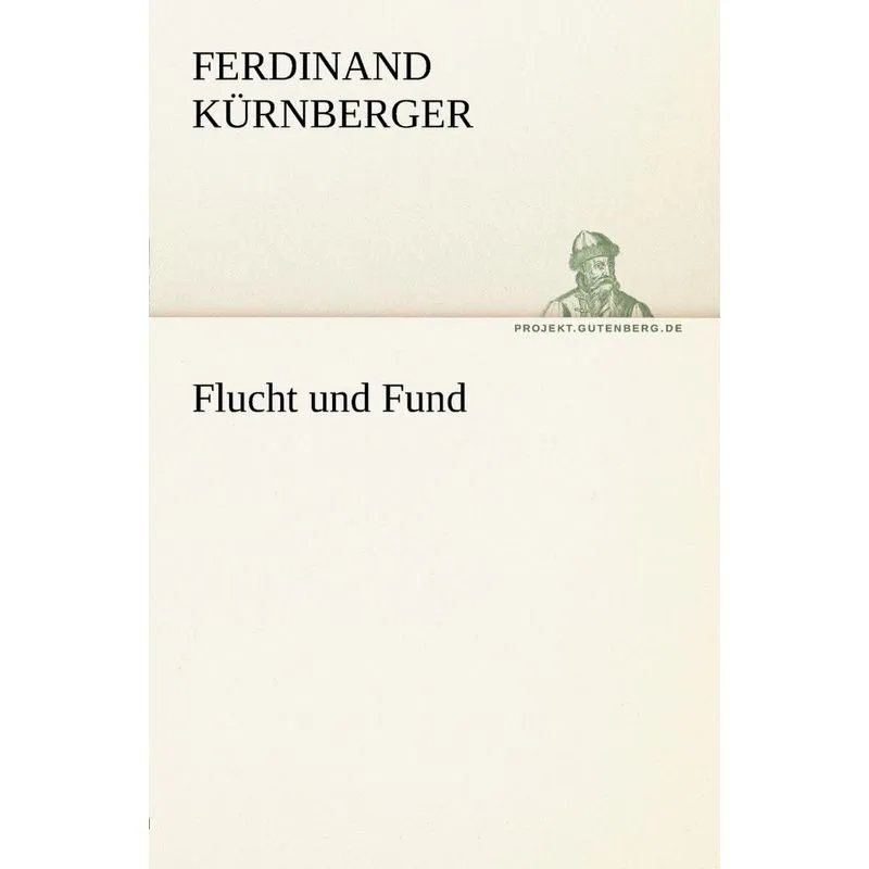 Flucht Und Fund