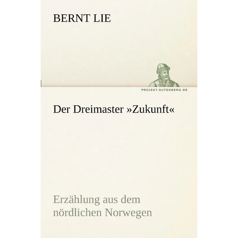 Der Dreimaster Zukunft