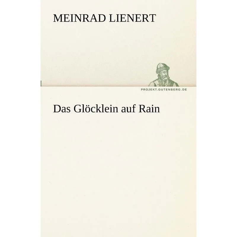 Das Glöcklein auf Rain