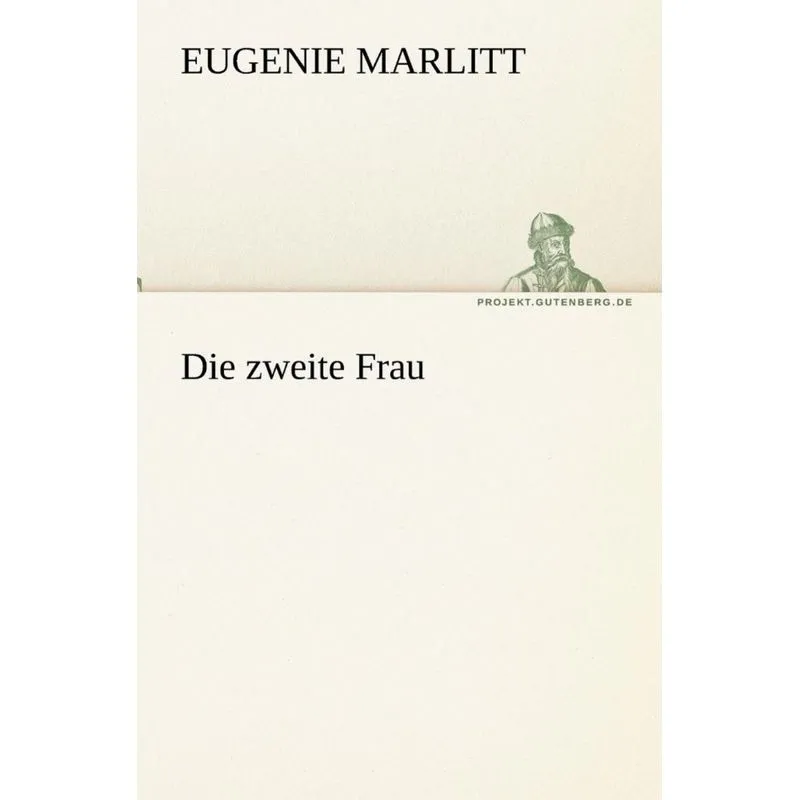 Die Zweite Frau
