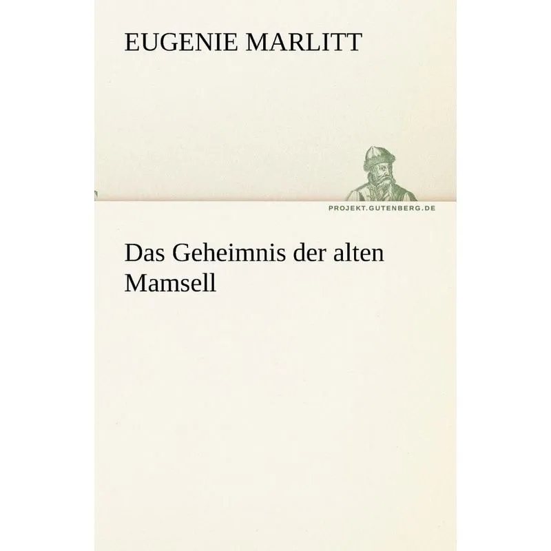 Das Geheimnis Der Alten Mamsell
