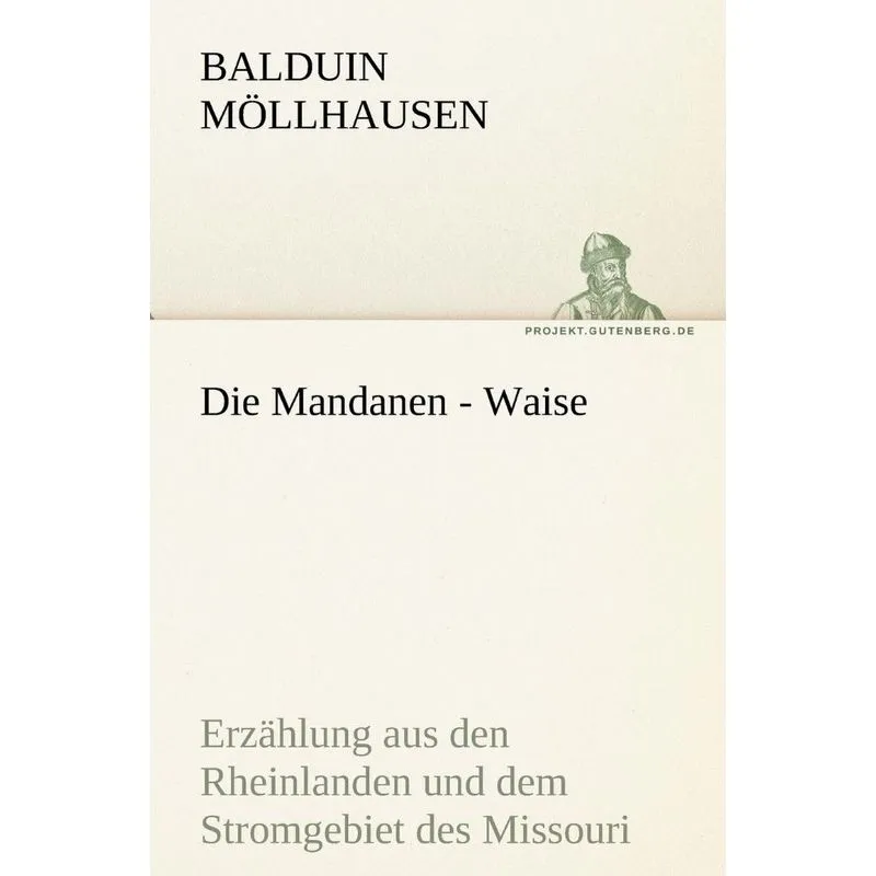 Die Mandanen - Waise