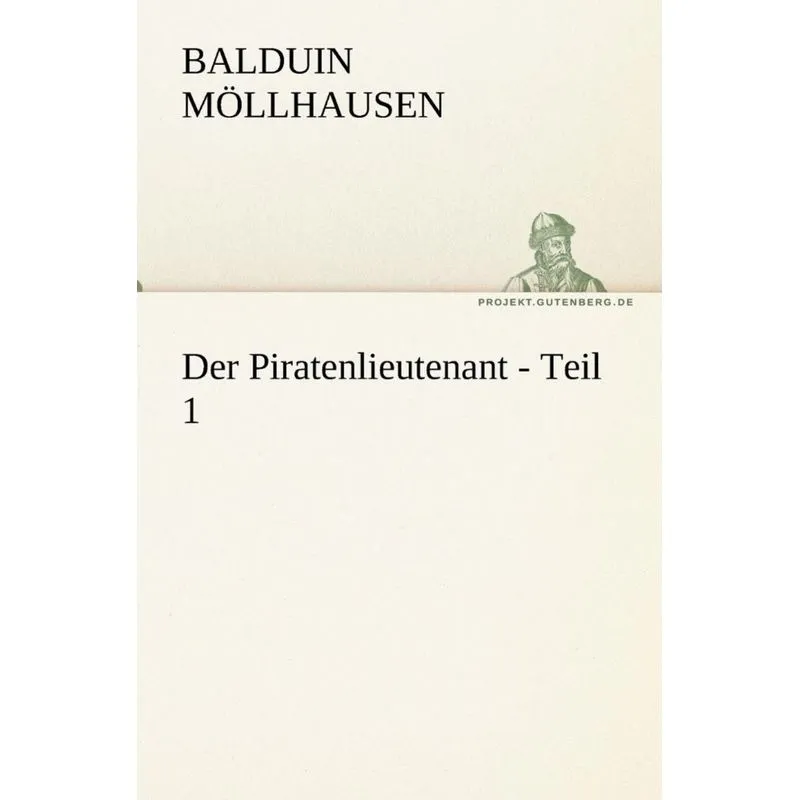 Der Piratenlieutenant - Teil 1