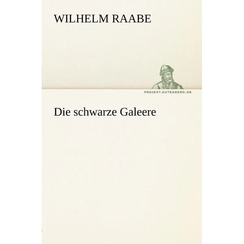 Die Schwarze Galeere