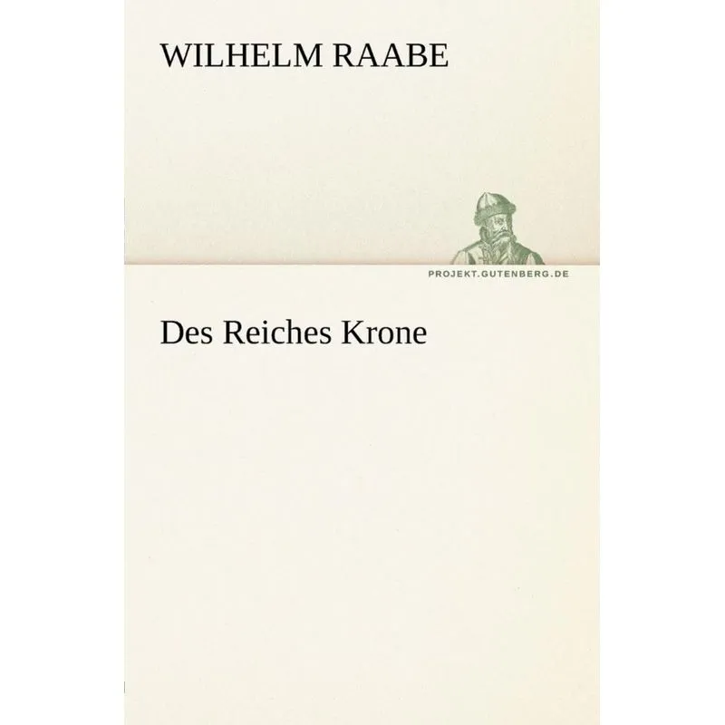 Des Reiches Krone