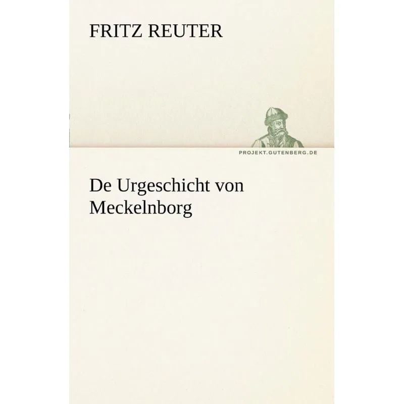 de Urgeschicht Von Meckelnborg