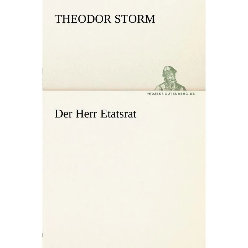 Der Herr Etatsrat