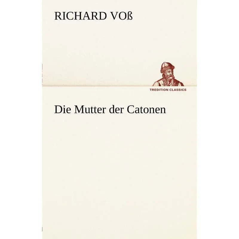 Die Mutter Der Catonen