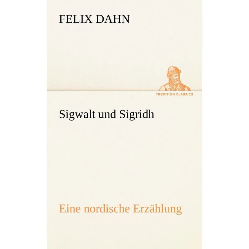 Sigwalt Und Sigridh