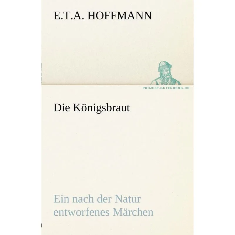 Die Königsbraut