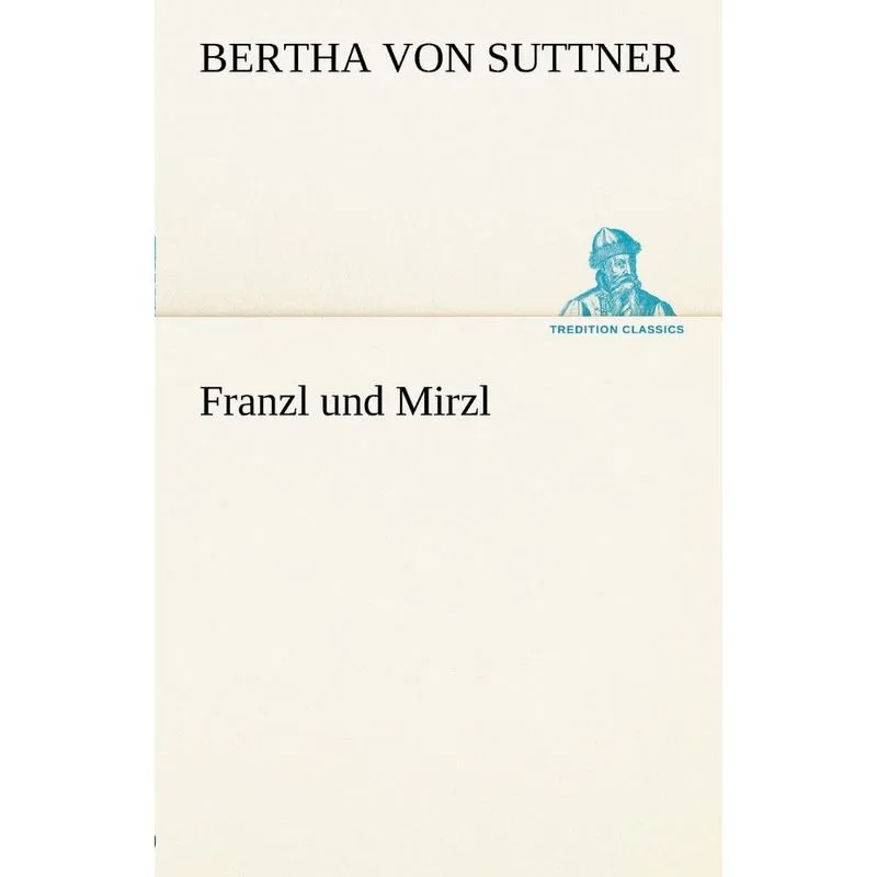 Franzl Und Mirzl