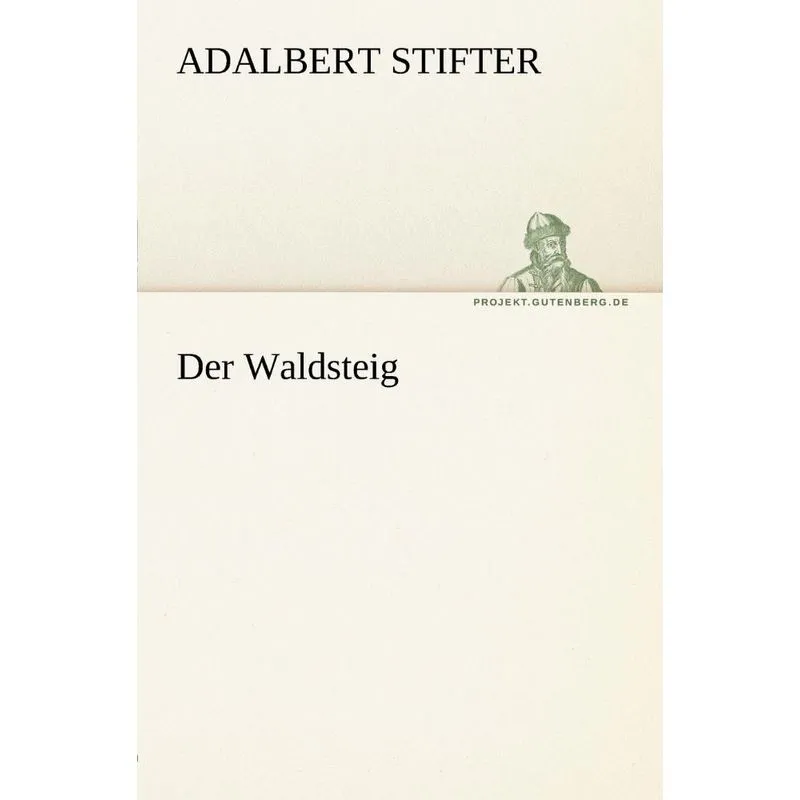 Der Waldsteig