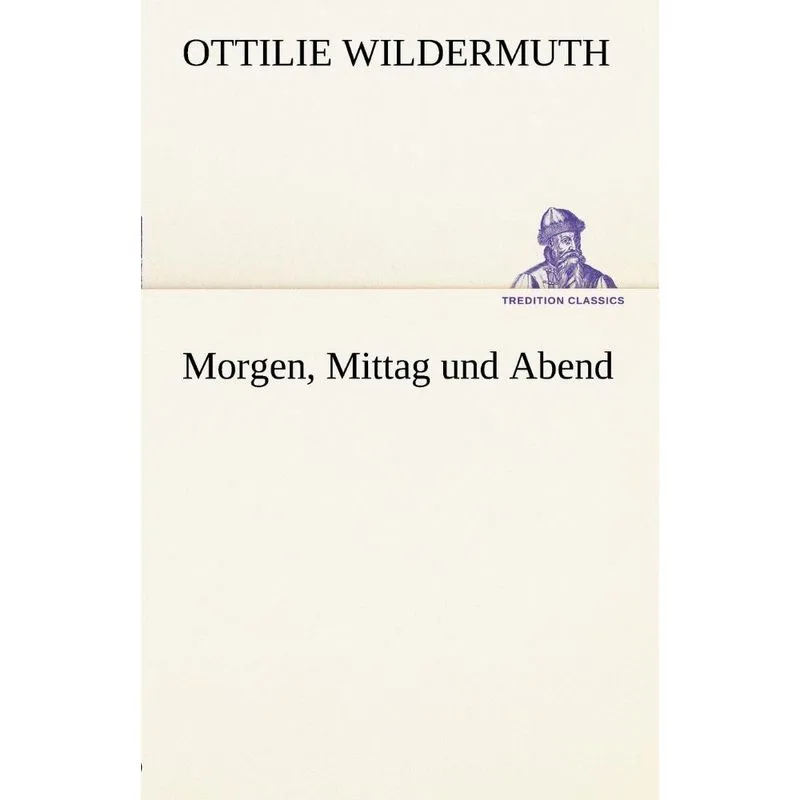 Morgen, Mittag Und Abend