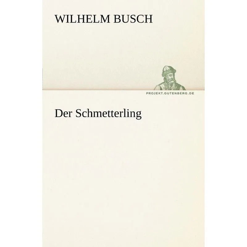 Der Schmetterling
